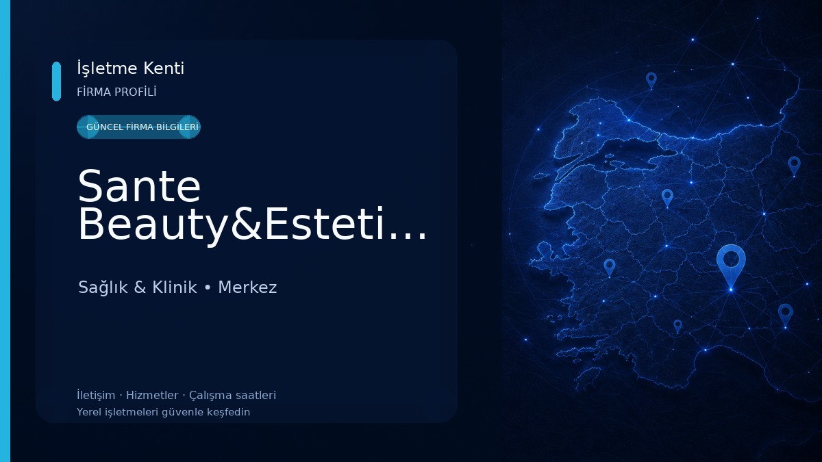 Sante Beauty&Estetics&Clinics