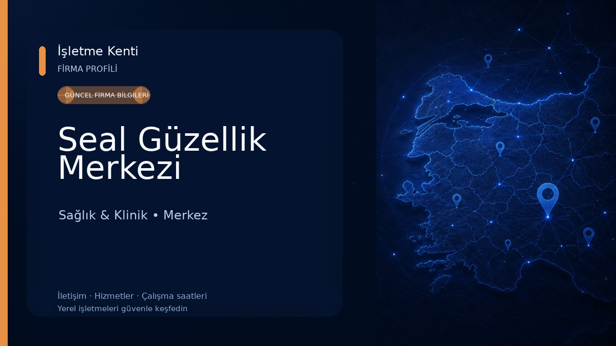 Seal Güzellik Merkezi