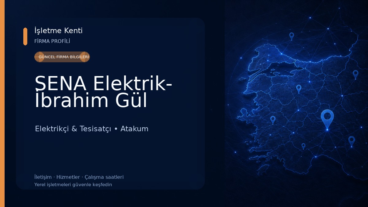 SENA Elektrik- İbrahim Gül Elektrikçi & Tesisatçı