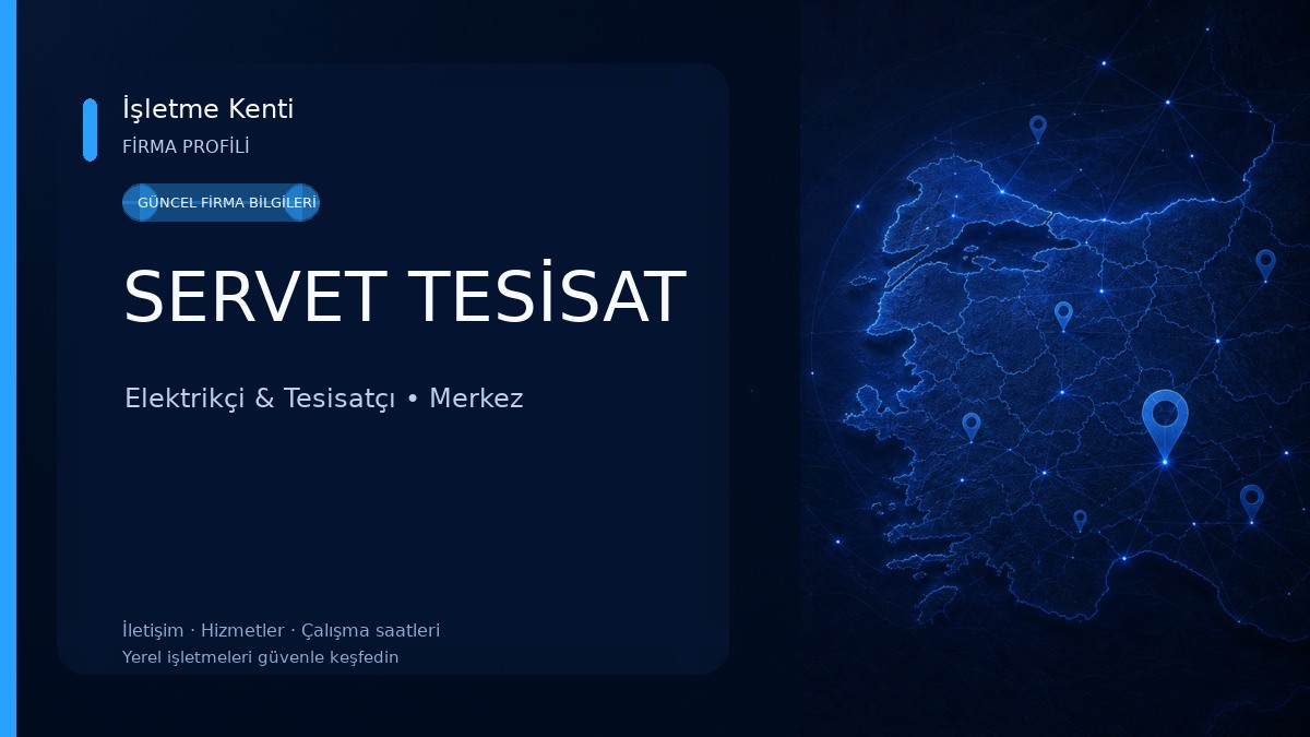 SERVET TESİSAT Elektrikçi & Tesisatçı
