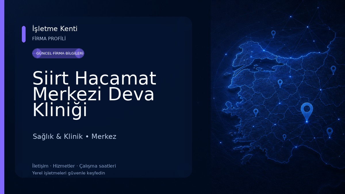 Siirt Hacamat Merkezi Deva Kliniği Sağlık & Klinik