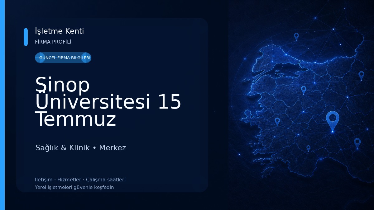 Sinop Üniversitesi 15 Temmuz Yerleşkesi