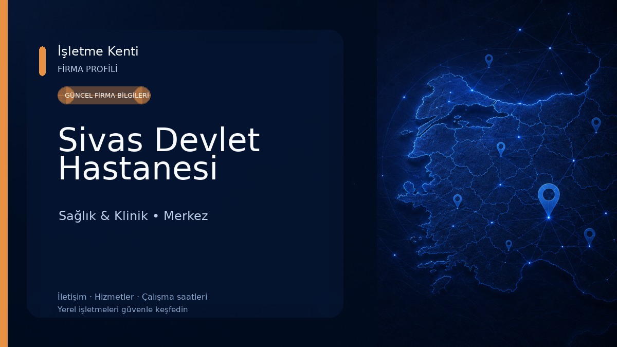 Sivas Devlet Hastanesi Sağlık & Klinik