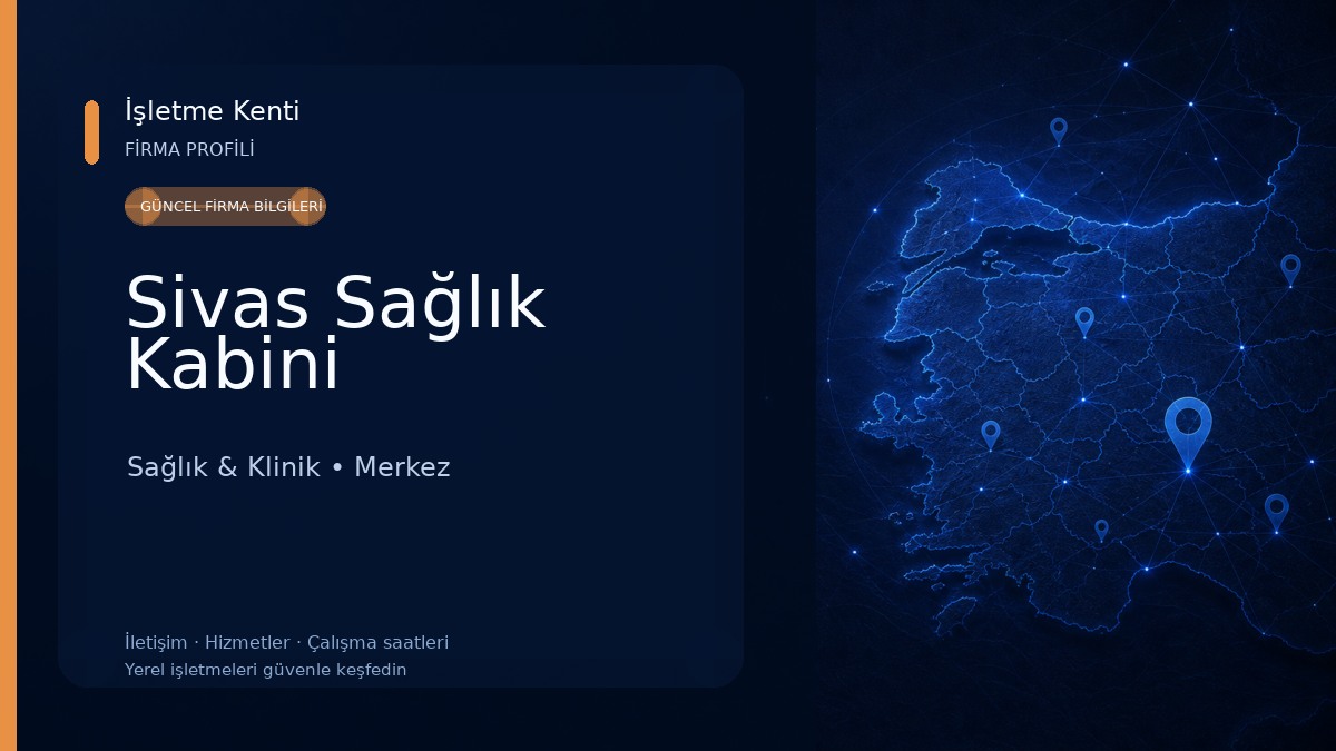 Sivas Sağlık Kabini Sağlık & Klinik