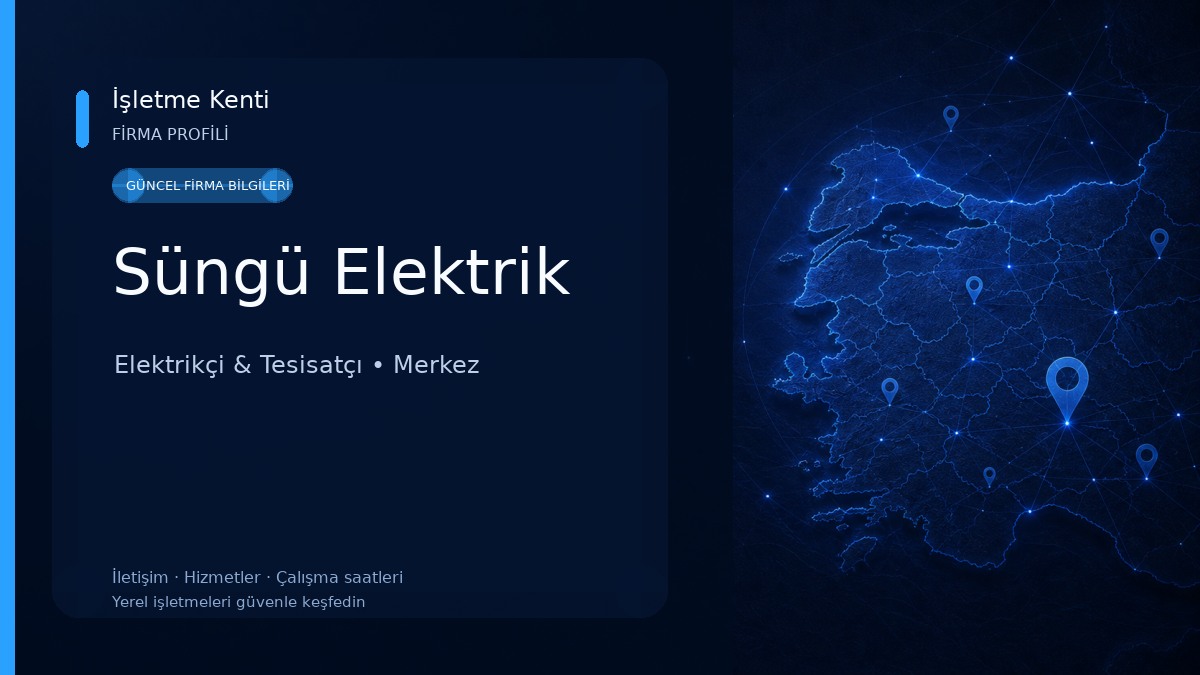 Süngü Elektrik Elektrikçi & Tesisatçı