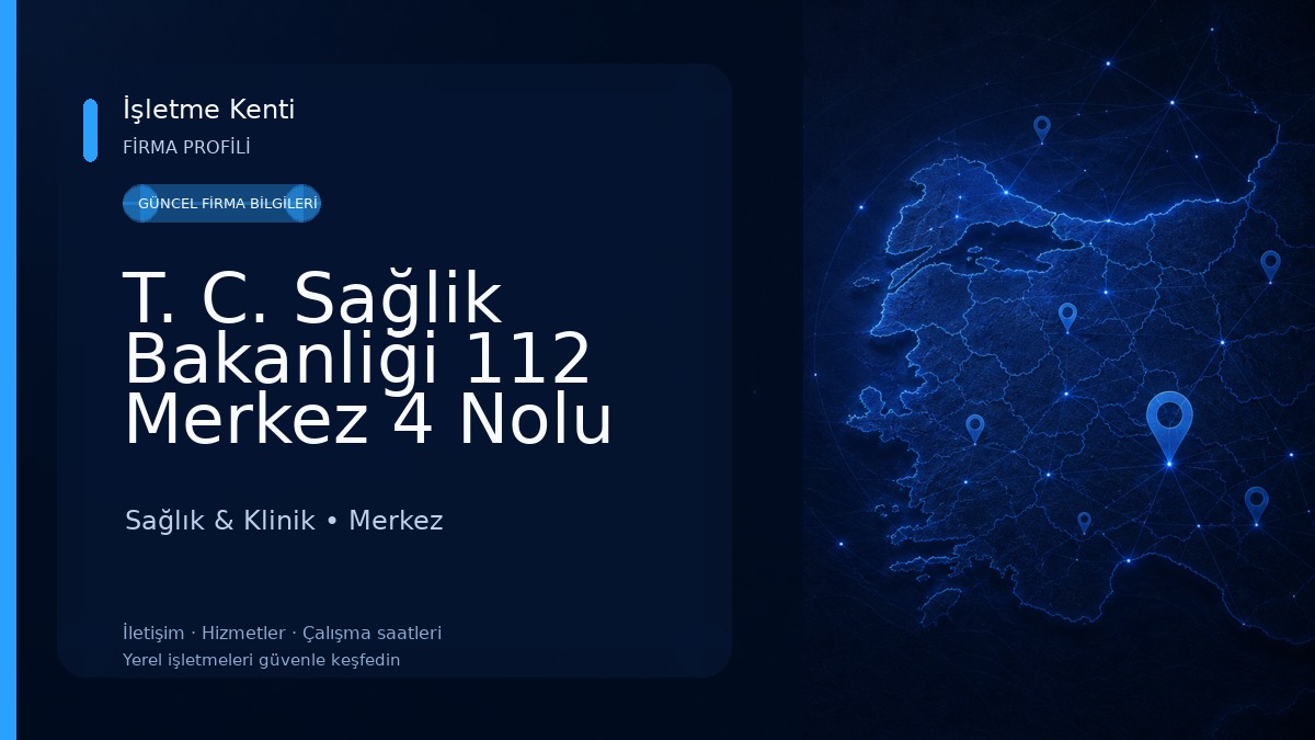 T. C. Sağlik Bakanliği 112 Merkez 4 Nolu Acil Sağlik Hizmetleri Istasyonu Sağlık & Klinik