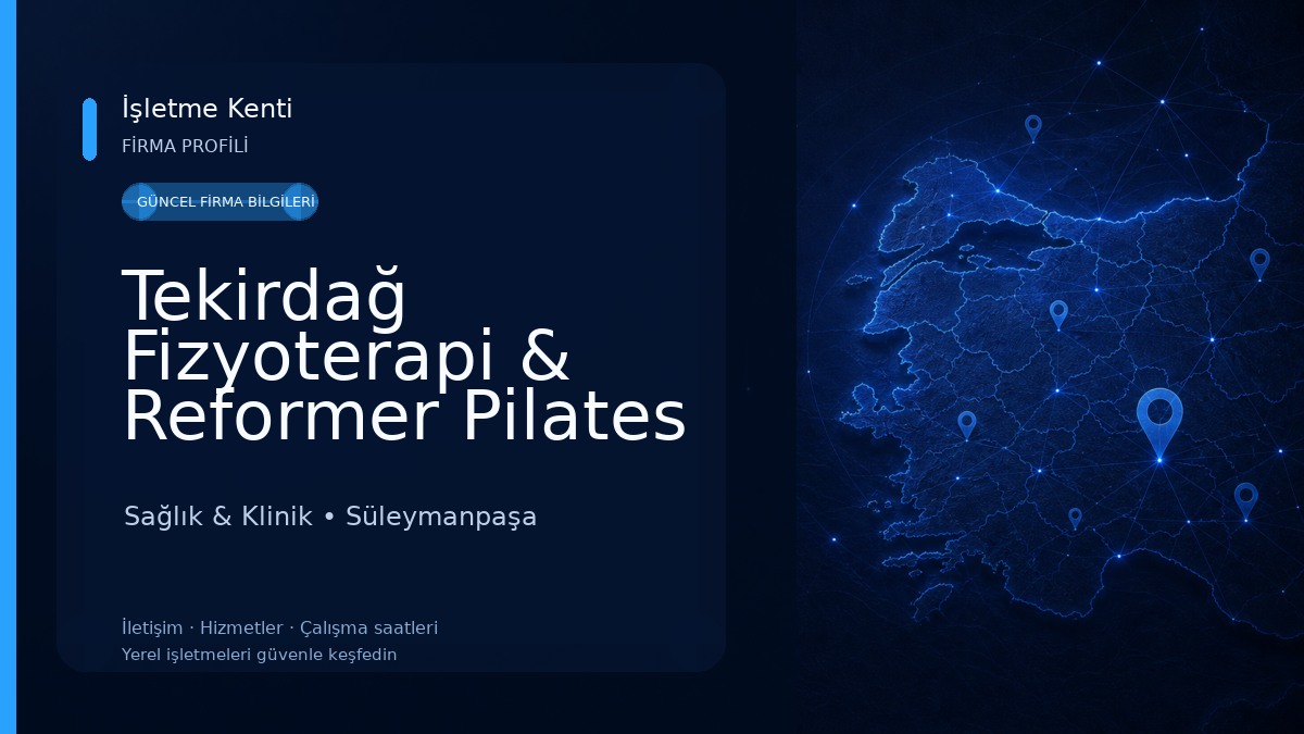 Tekirdağ Fizyoterapi & Reformer Pilates | Fizyoterapist Aleyna Deneri & Fizyoterapist Mert Zorlutuna Sağlık & Klinik
