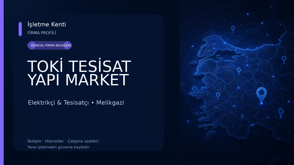 TOKİ TESİSAT YAPI MARKET