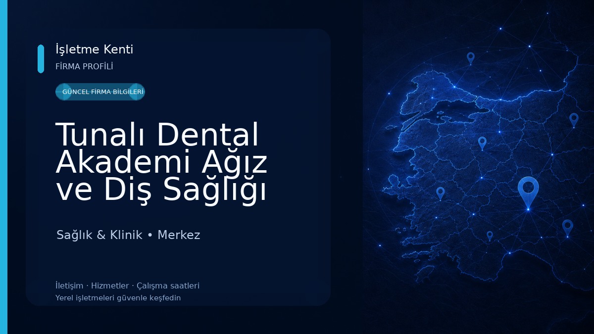Tunalı Dental Akademi Ağız ve Diş Sağlığı Polikliniği Sağlık & Klinik