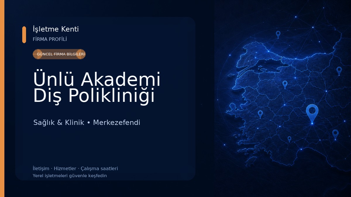 Ünlü Akademi Diş Polikliniği