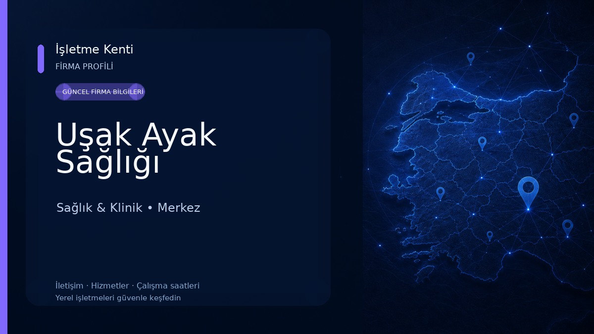 Uşak Ayak Sağlığı