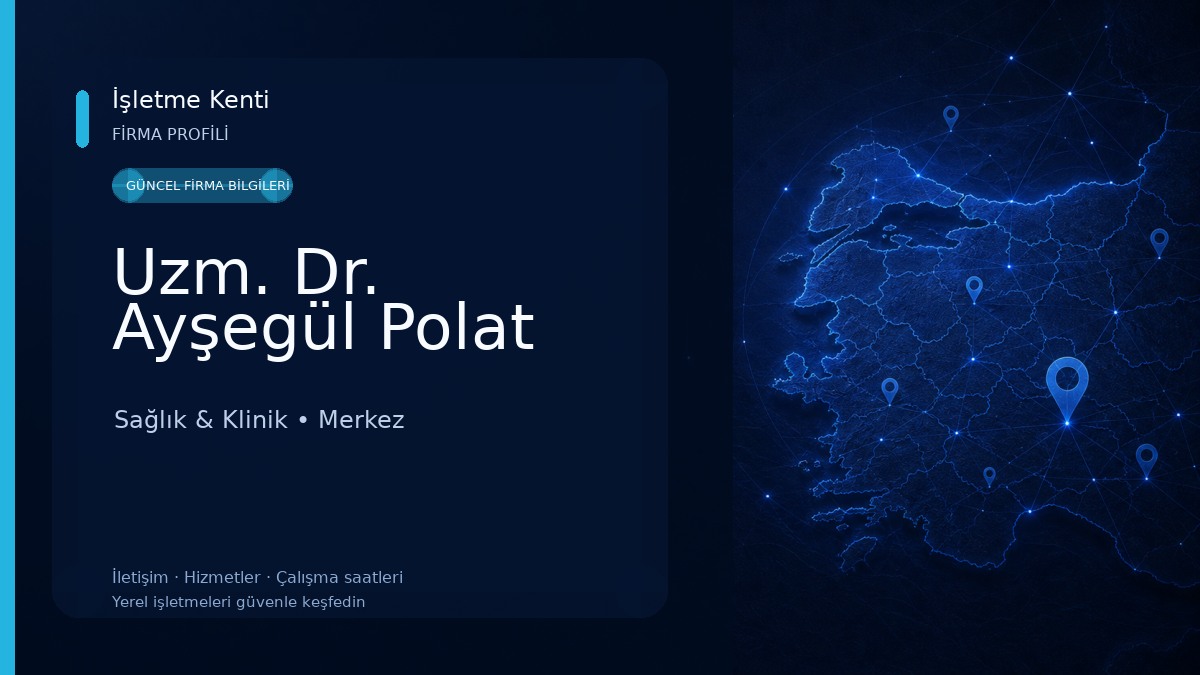 Uzm. Dr. Ayşegül Polat