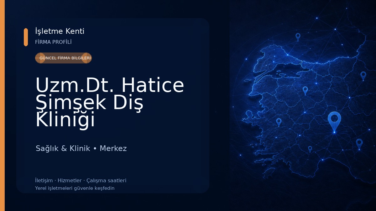 Uzm.Dt. Hatice Şimşek Diş Kliniği 