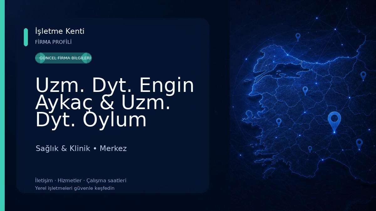 Uzm. Dyt. Engin Aykaç & Uzm. Dyt. Oylum Aykaç | Edirne Diyetisyen Sağlık & Klinik