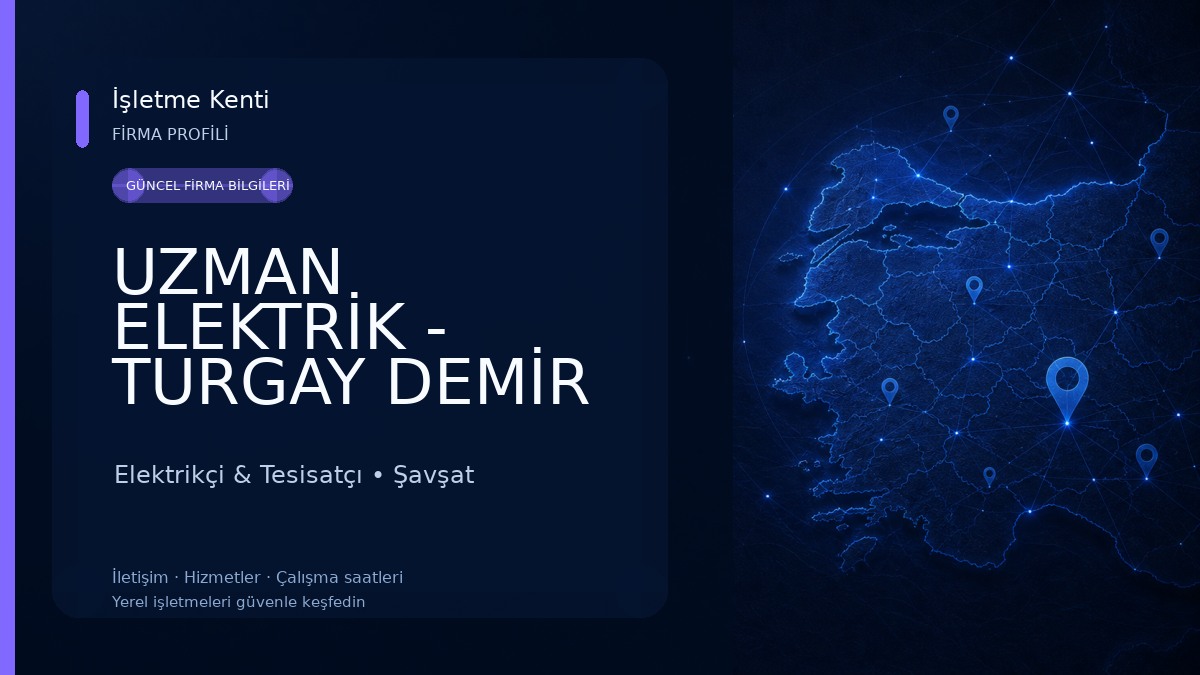 UZMAN ELEKTRİK - TURGAY DEMİR 