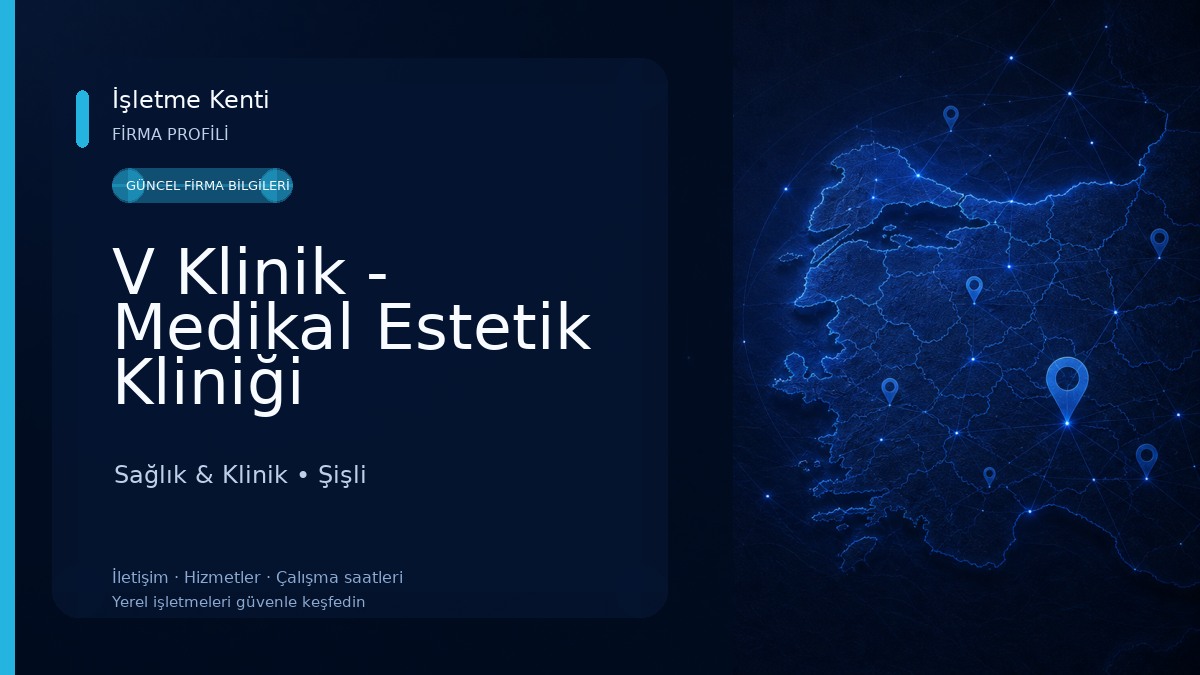 V Klinik - Medikal Estetik Kliniği Sağlık & Klinik