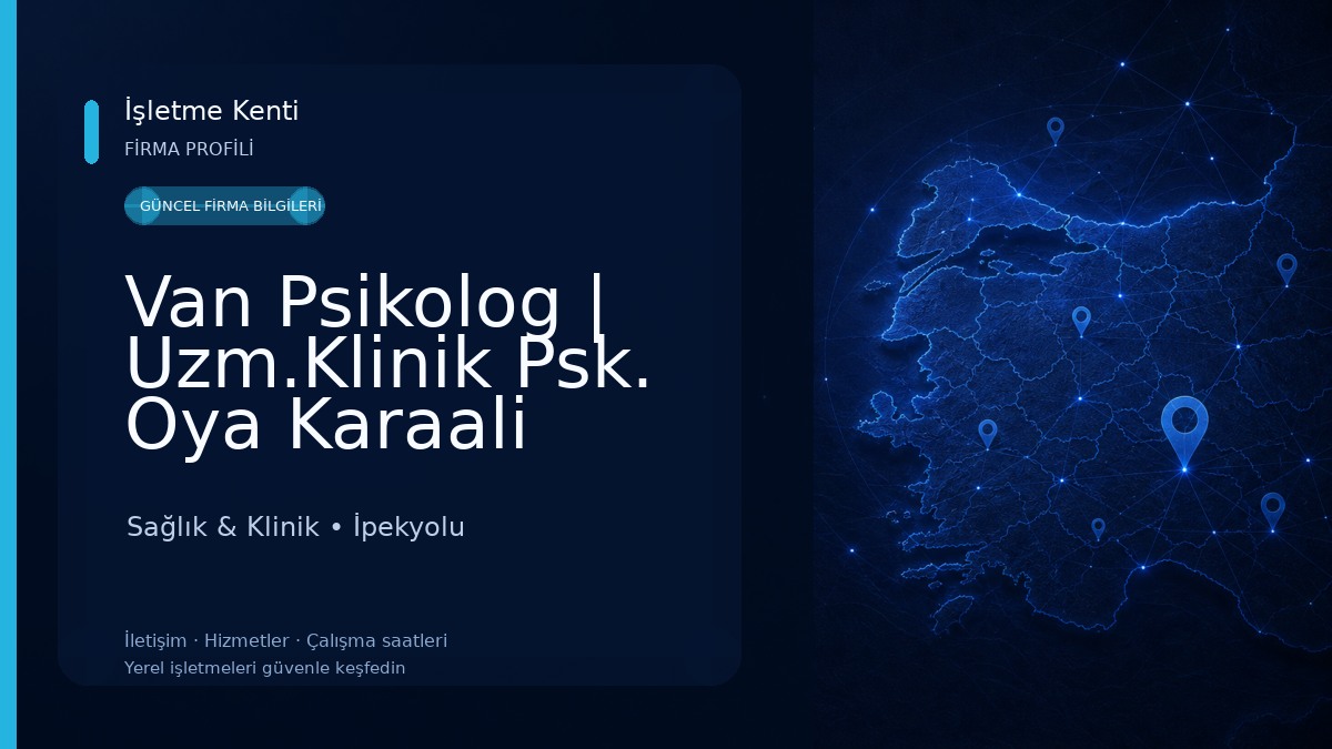 Van Psikolog | Uzm.Klinik Psk. Oya Karaali Aktaş