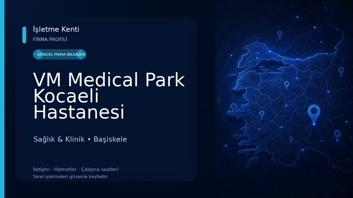 VM Medical Park Kocaeli Hastanesi Sağlık & Klinik