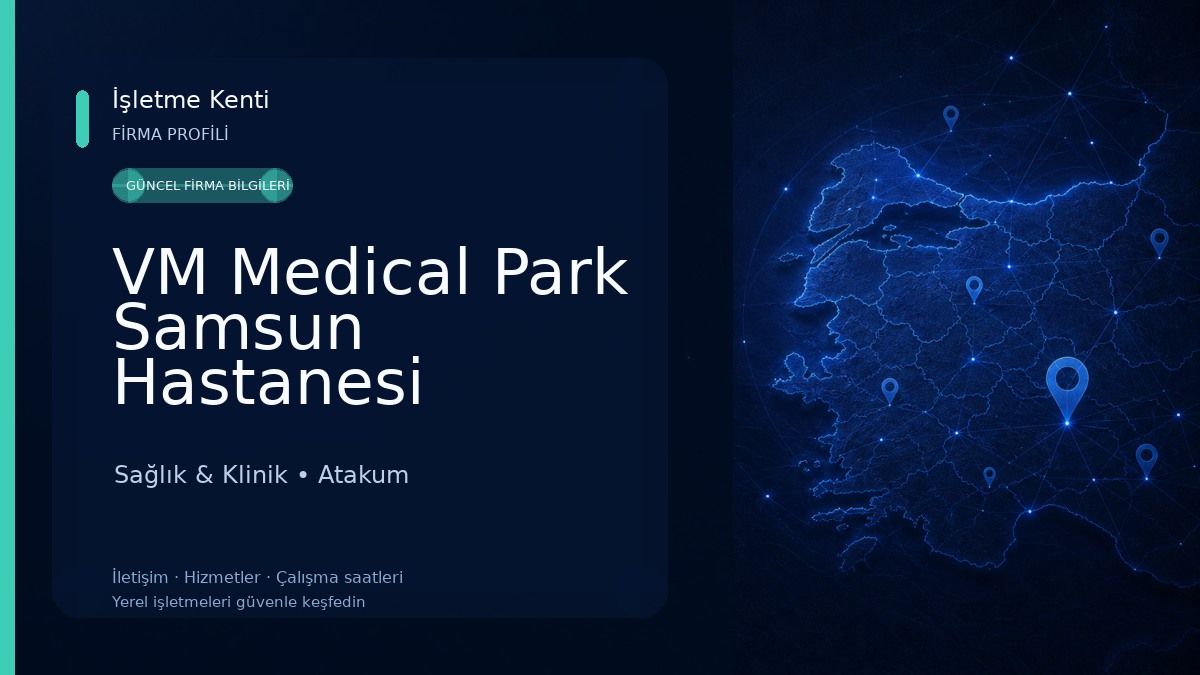 VM Medical Park Samsun Hastanesi Sağlık & Klinik