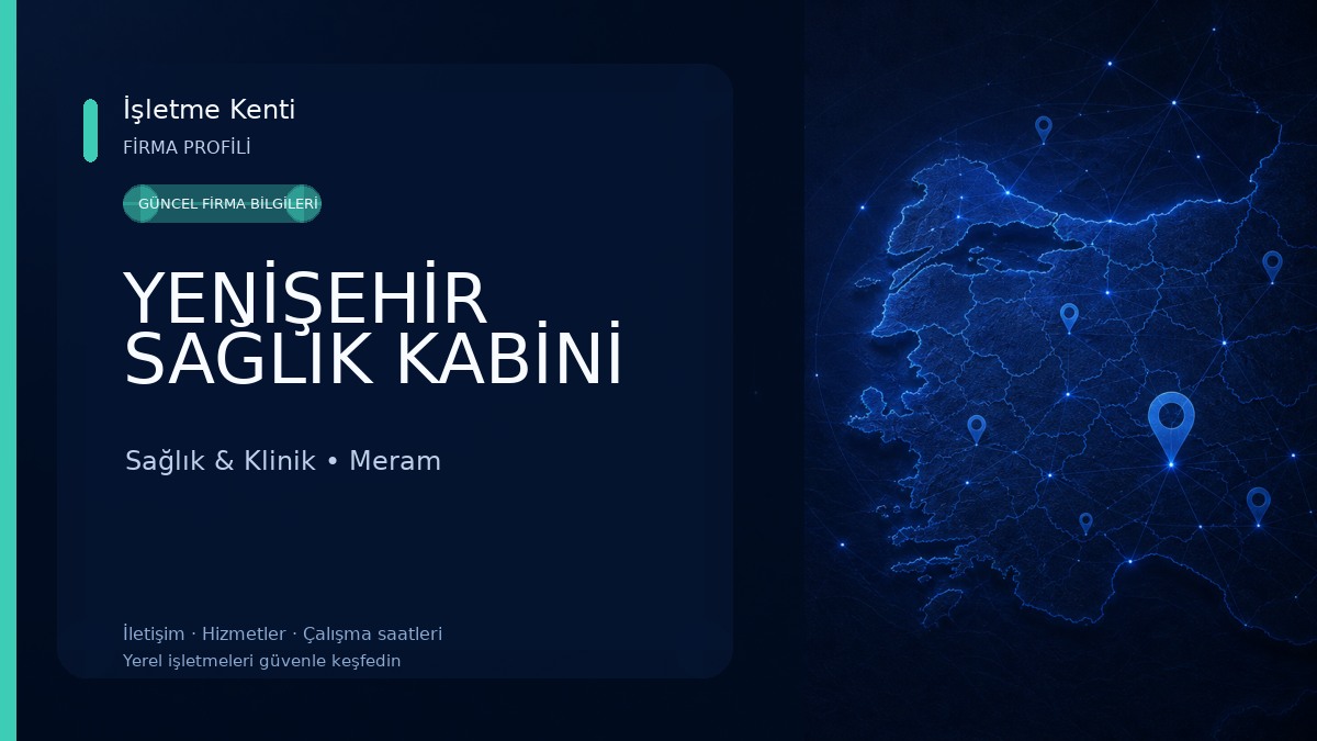 YENİŞEHİR SAĞLIK KABİNİ