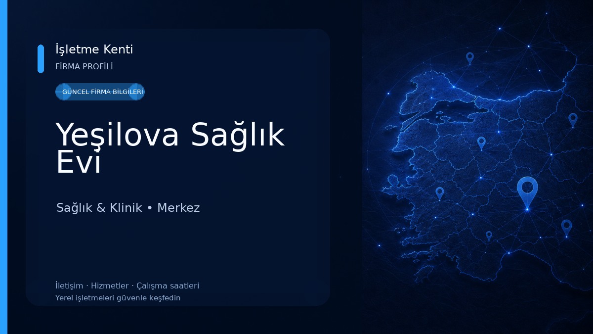 Yeşilova Sağlık Evi