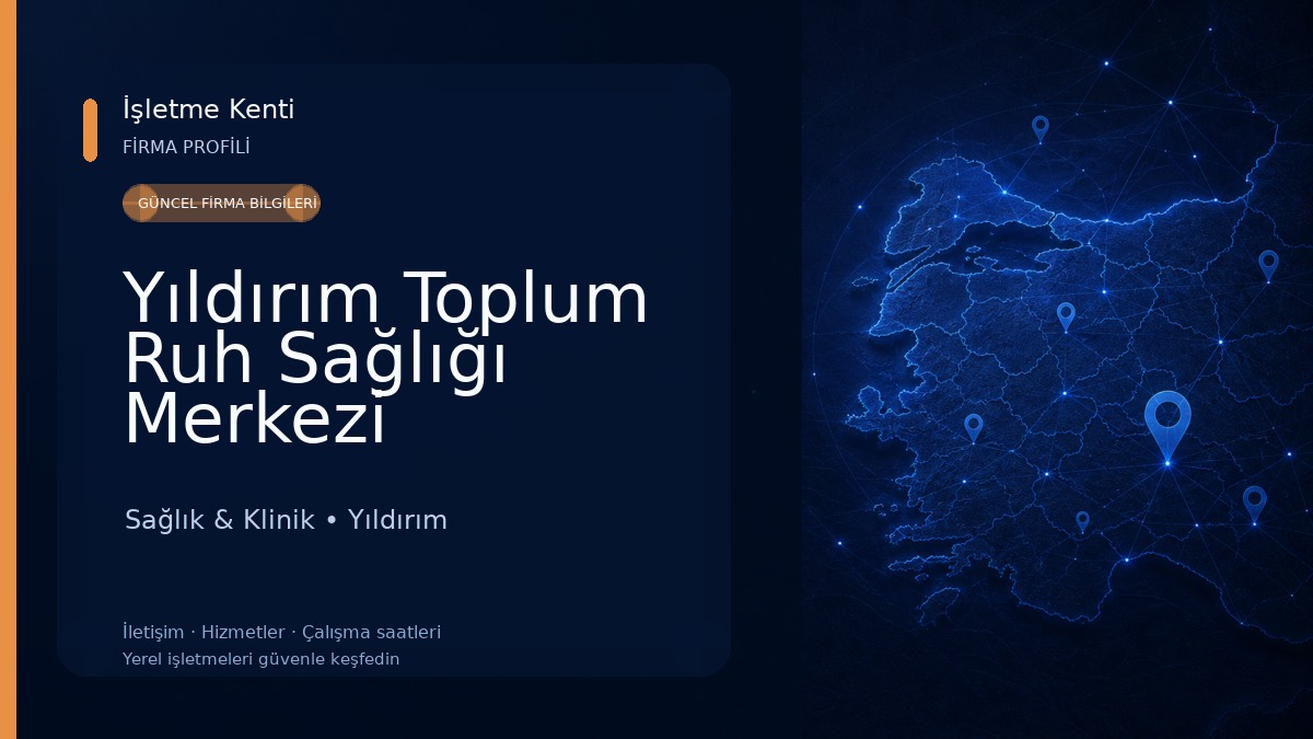 Yıldırım Toplum Ruh Sağlığı Merkezi Sağlık & Klinik