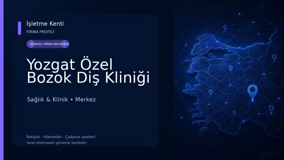 Yozgat Özel Bozok Diş Kliniği Sağlık & Klinik