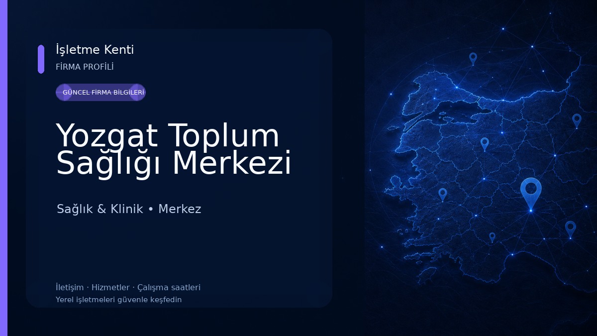 Yozgat Toplum Sağlığı Merkezi
