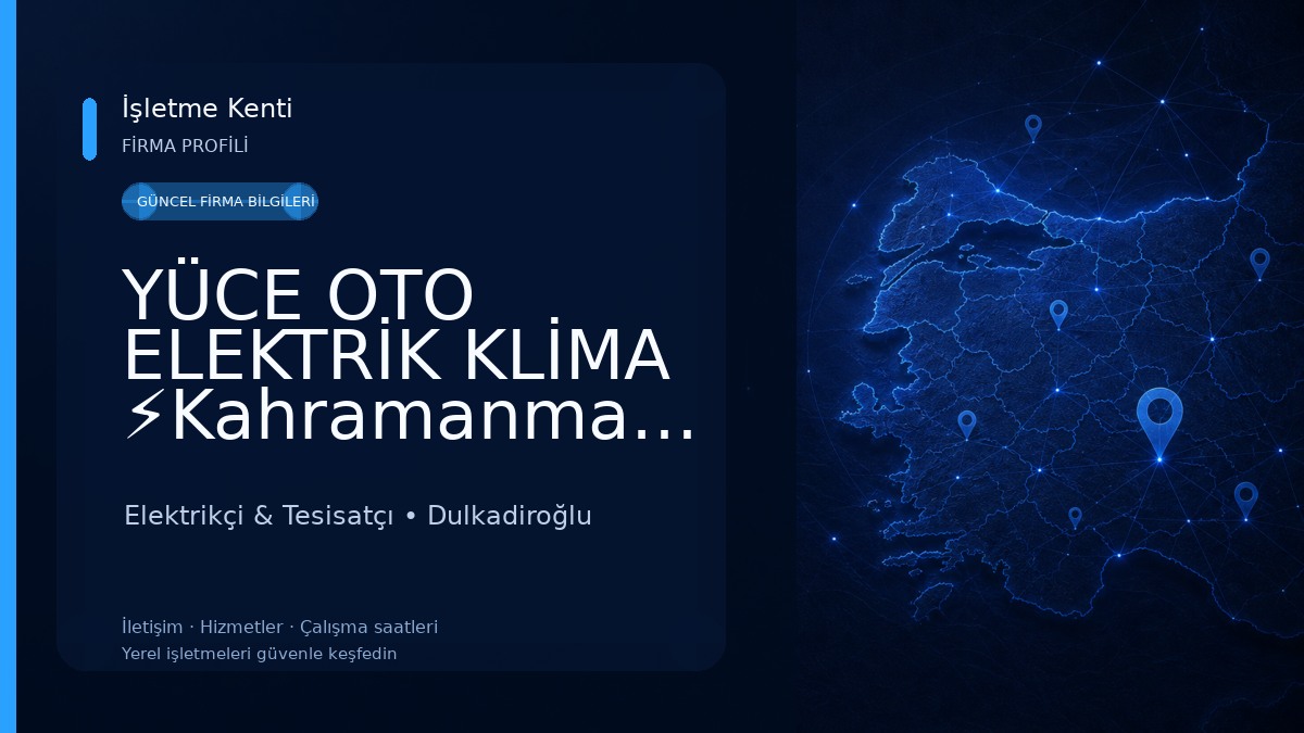 YÜCE OTO ELEKTRİK KLİMA ⚡️Kahramanmaraş Elektrikçi & Tesisatçı