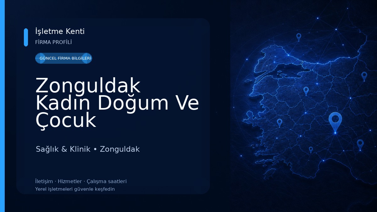 Zonguldak Kadın Doğum Ve Çocuk Hastalıkları Hastanesi Sağlık & Klinik