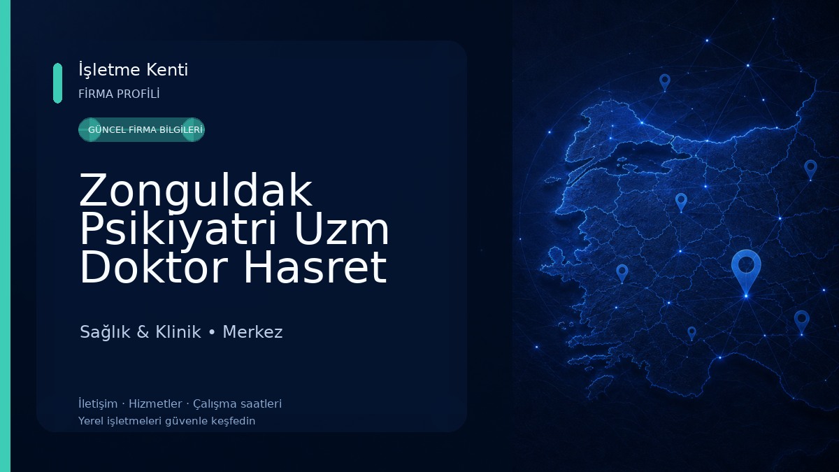 Zonguldak Psikiyatri Uzm Doktor Hasret Ozan Açıkgöz Sağlık & Klinik